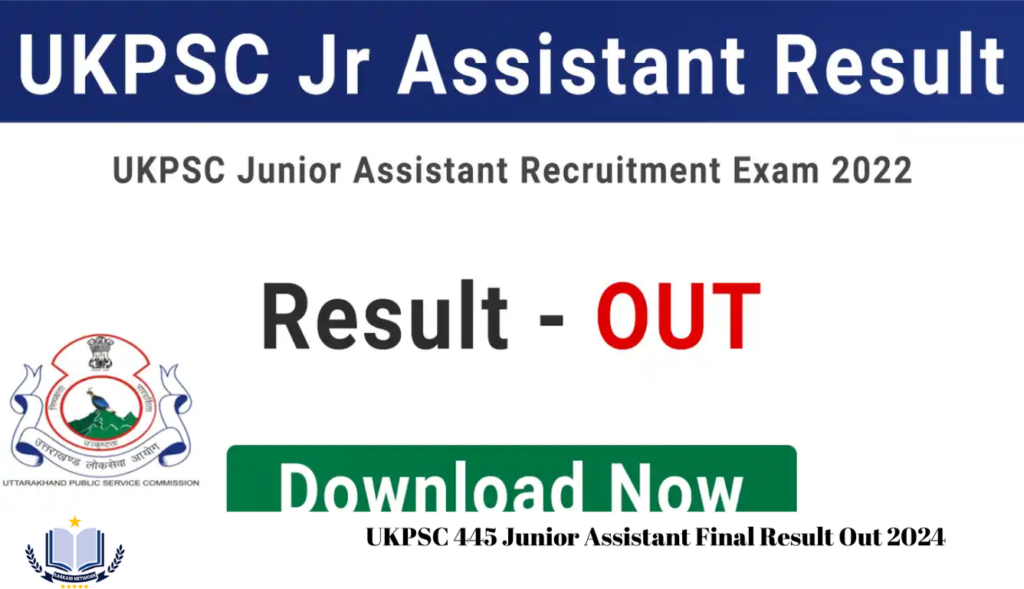 UKPSC 445 Junior Assistant Final Result Out 2024