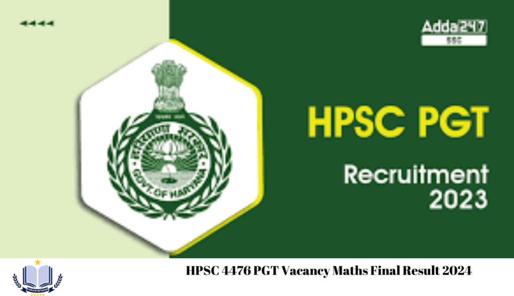 HPSC 4476 PGT Vacancy Maths Final Result 2024