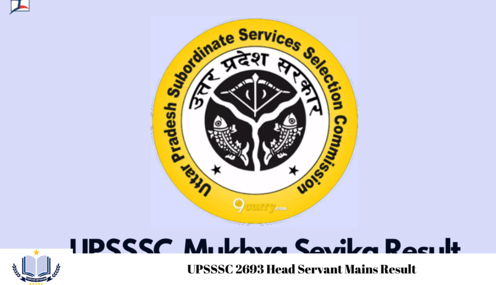 UPSSSC 2693 Head Servant Mains Result 2024