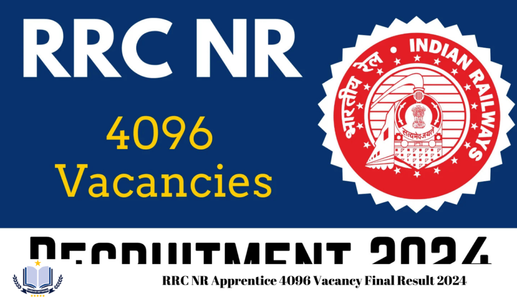 RRC NR Apprentice 4096 Vacancy Final Result 2024