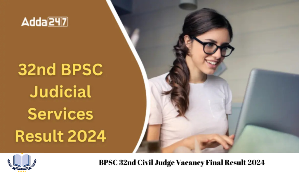 BPSC 32nd Civil Judge Vacancy Final Result 2024