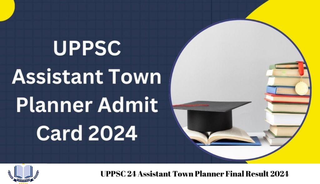 UPPSC 24 Assistant Town Planner Final Result 2024