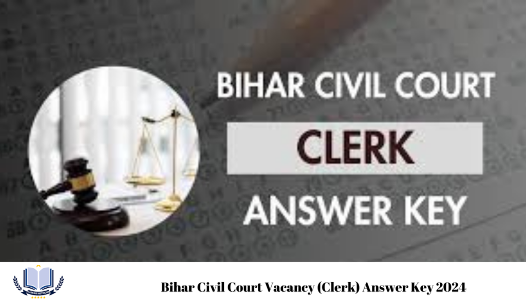 Bihar Civil Court Vacancy (Clerk) Answer Key 2024