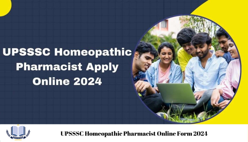 UPSSSC Homeopathic Pharmacist Online Form 2024