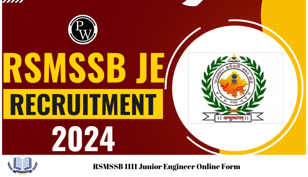 RSMSSB 1111 Junior Engineer Online Form 2024