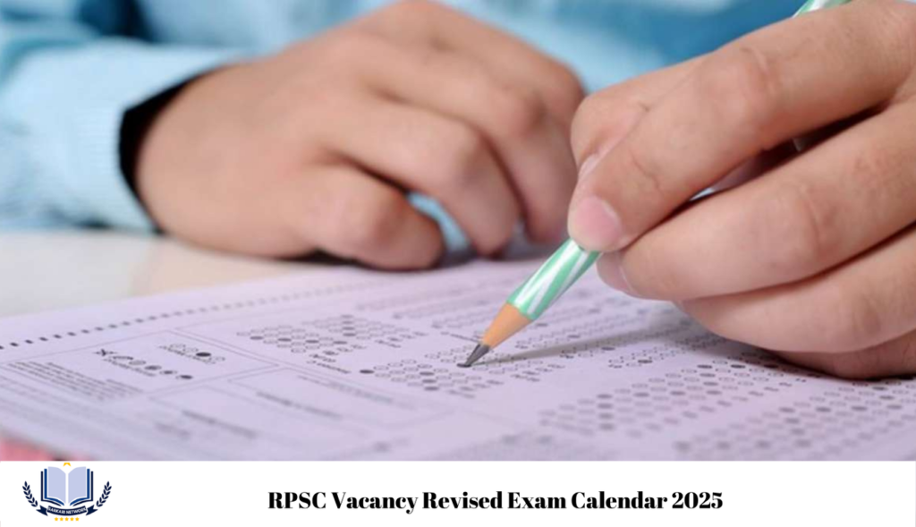 RPSC Vacancy Revised Exam Calendar 2025