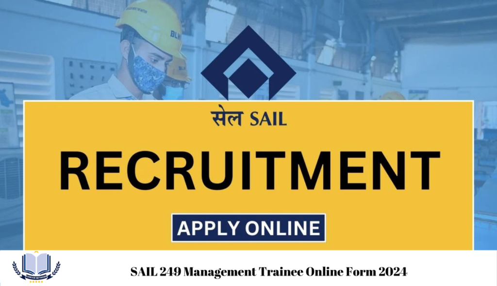 SAIL 249 Management Trainee Online Form 2024