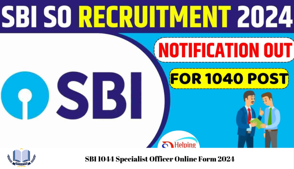 SBI 1044 Specialist Officer Online Form 2024