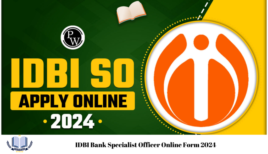 IDBI Bank Specialist Officer Online Form 2024