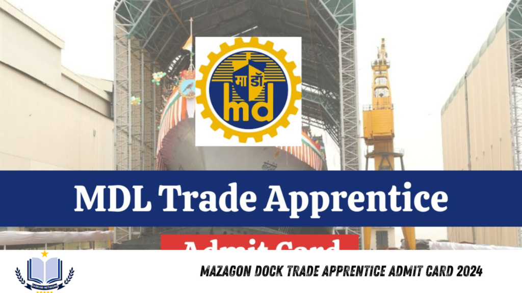 Mazagon Dock Trade Apprentice Admit Card 2024