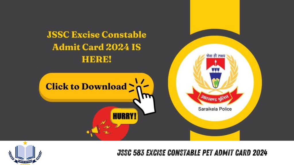 JSSC 583 Excise Constable PET Admit Card 2024