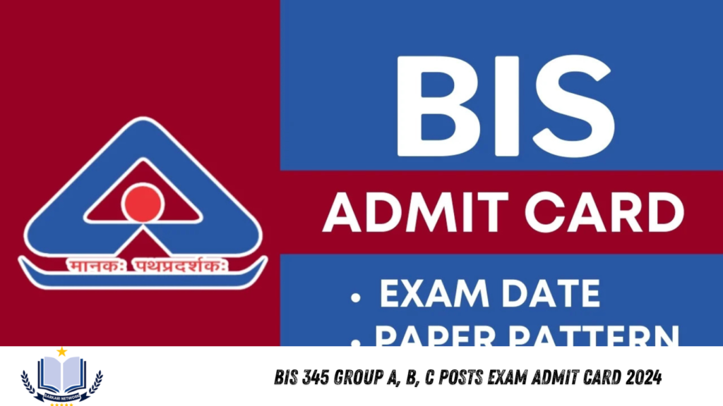 BIS 345 Group A, B, C Posts Exam Admit Card 2024