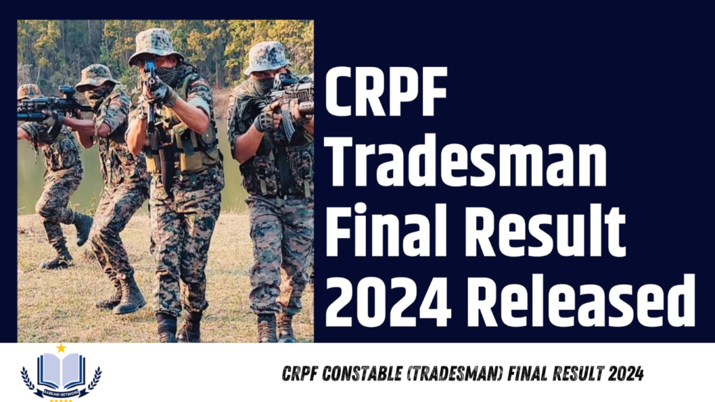 CRPF Constable (Tradesman) Final Result 2024