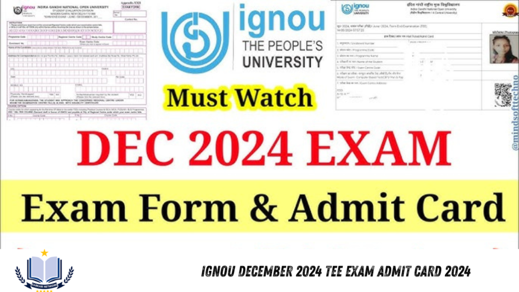 IGNOU December 2024 TEE Exam Admit Card 2024