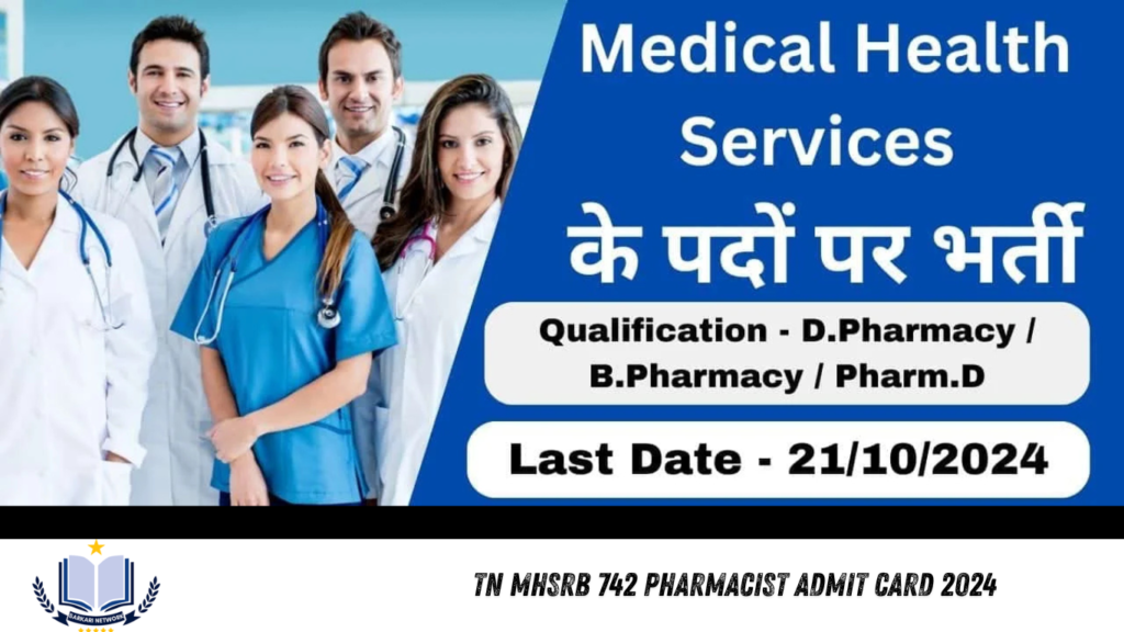 TN MHSRB 742 Pharmacist Admit Card 2024