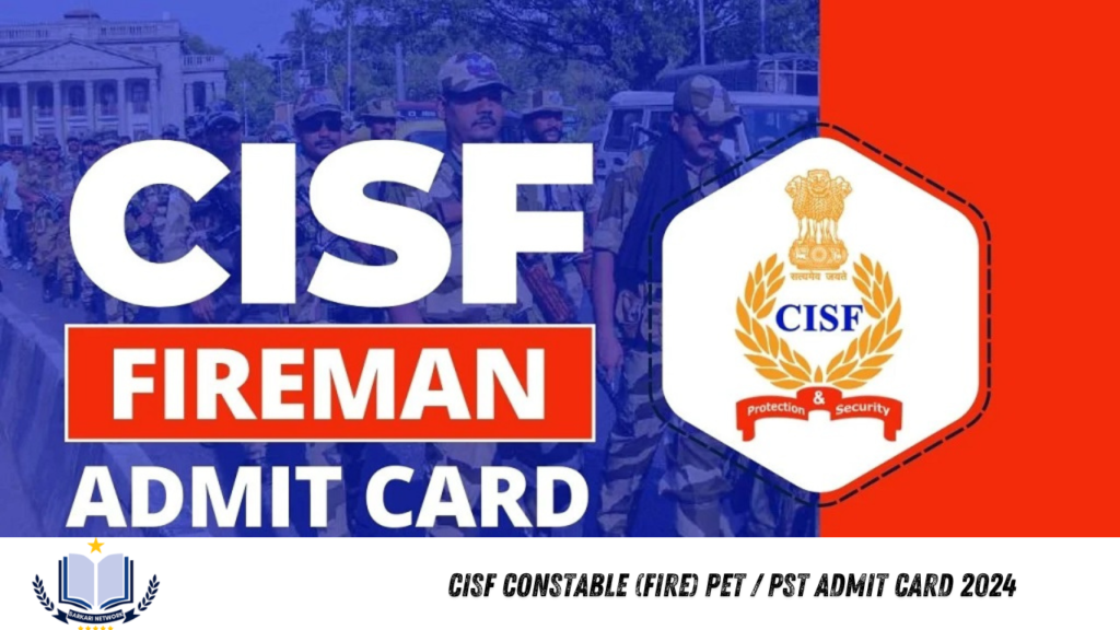 CISF Constable (Fire) PET / PST Admit Card 2024