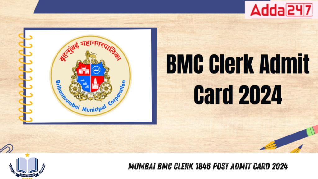 Mumbai BMC Clerk 1846 Post Admit Card 2024