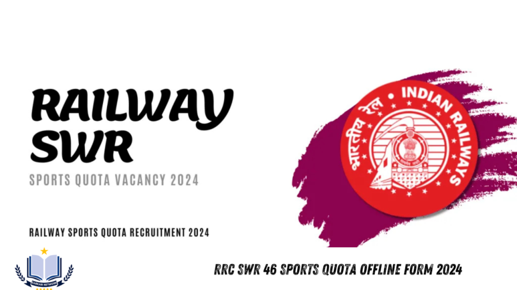 RRC SWR 46 Sports Quota Offline Form 2024