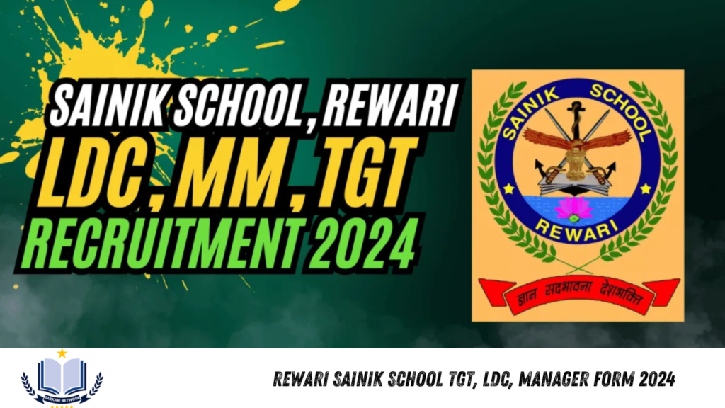 Rewari Sainik School TGT, LDC, Manager Form 2024