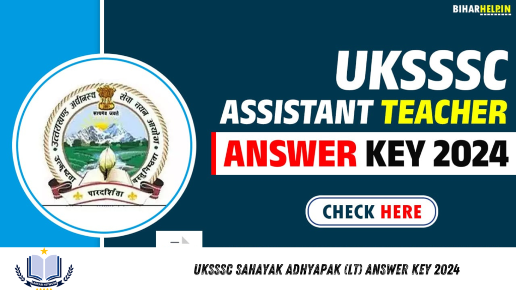 UKSSSC Sahayak Adhyapak (LT) Answer Key 2024