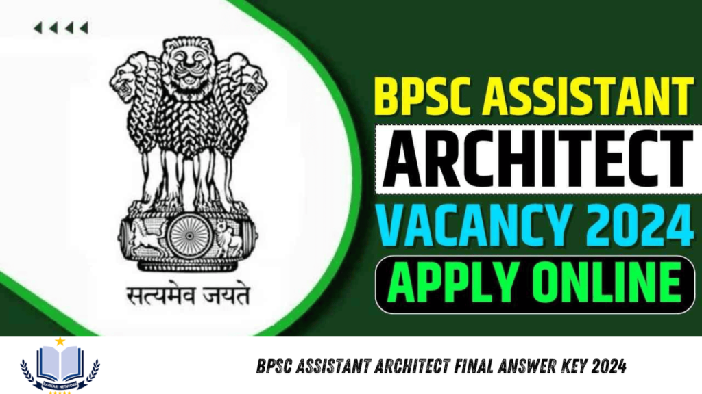 BPSC Assistant Architect Final Answer Key 2024