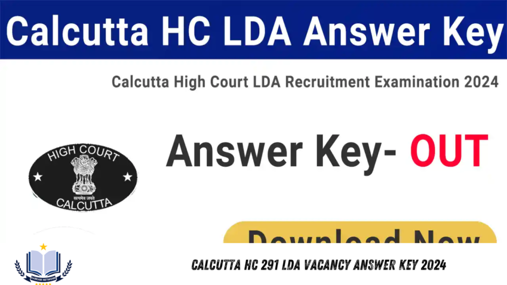 Calcutta HC 291 LDA Vacancy Answer Key 2024