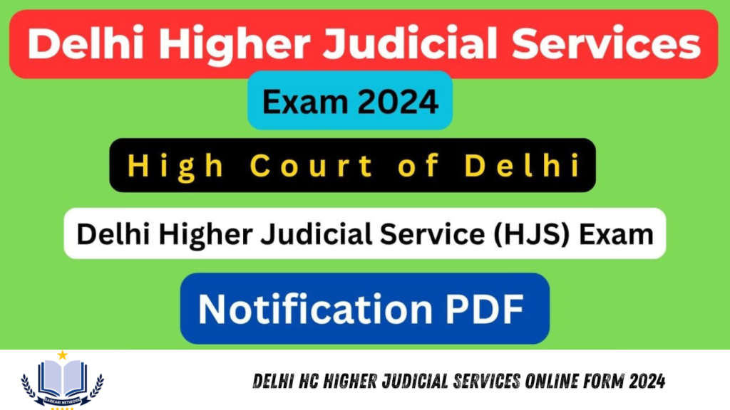 Delhi HC Higher Judicial Services Online Form 2024