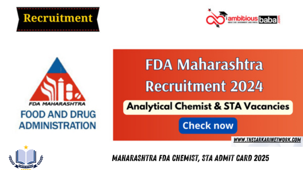 Maharashtra FDA Chemist, STA Admit Card 2025