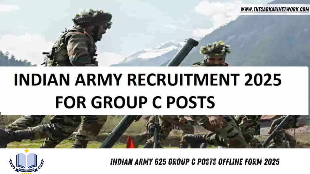 Indian Army 625 Group C Posts Offline Form 2025