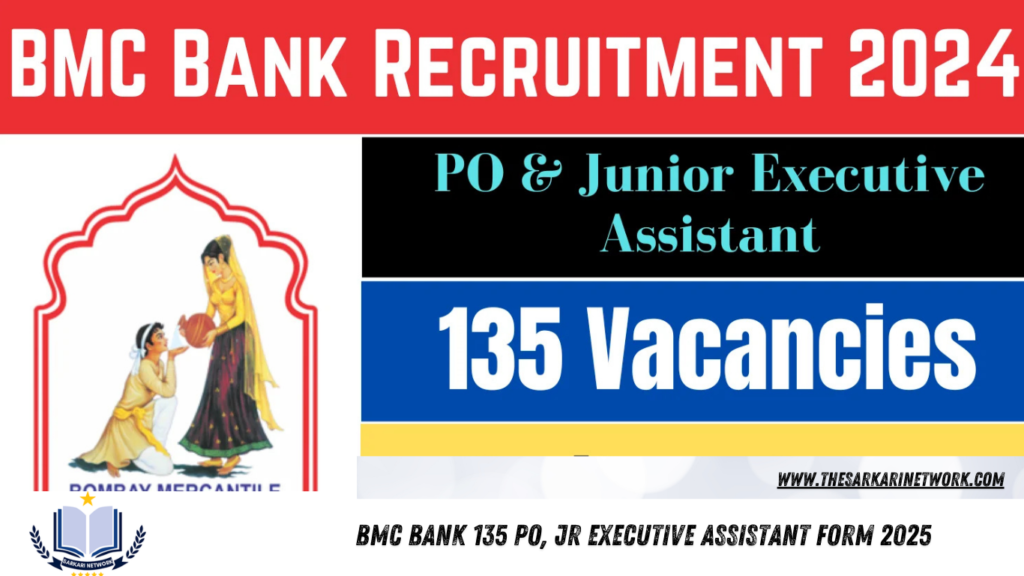 BMC Bank 135 PO, Jr Executive Assistant Form 2025