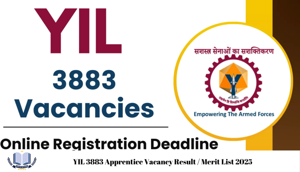 YIL 3883 Apprentice Vacancy Result / Merit List 2025