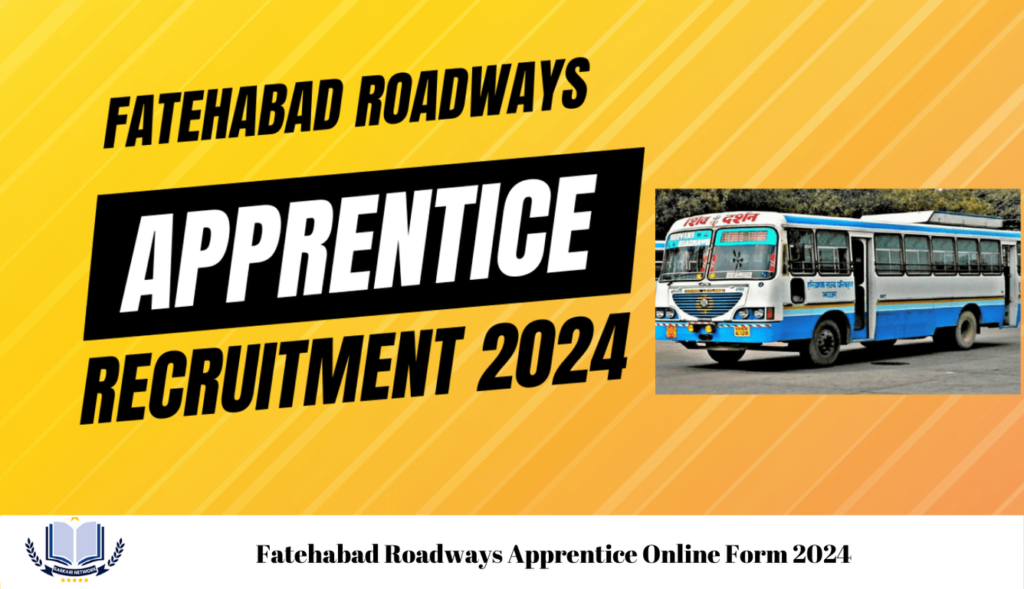 Fatehabad Roadways Apprentice Online Form 2024