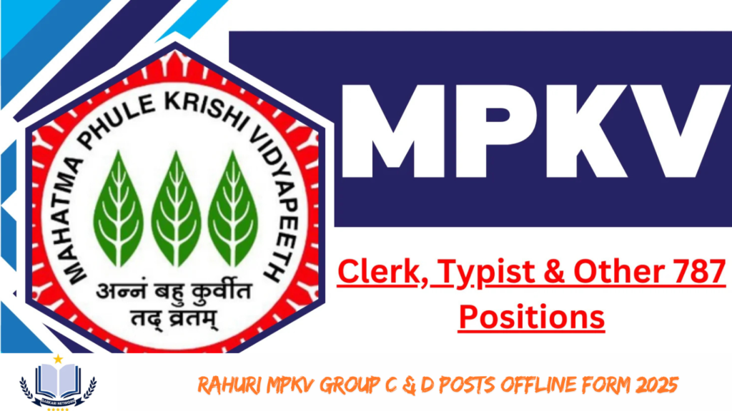 Rahuri MPKV Group C & D Posts Offline Form 2025