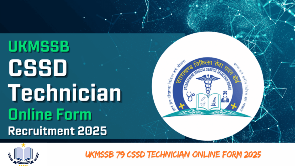 UKMSSB 79 CSSD Technician Online Form 2025