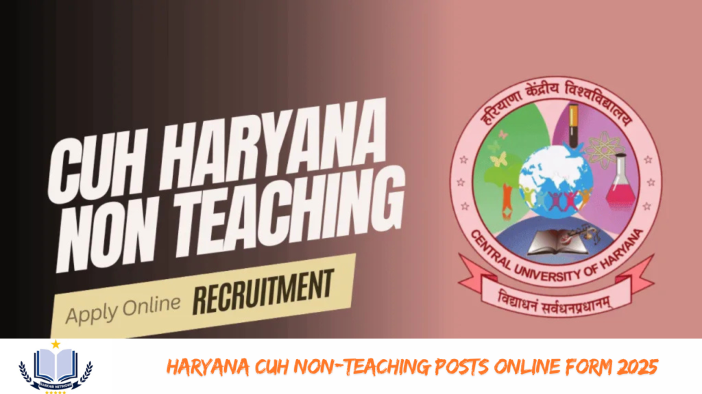 Haryana CUH Non-Teaching Posts Online Form 2025