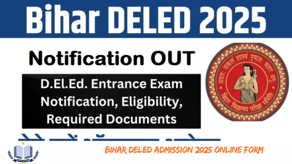 Bihar DELEd Admission 2025 Online Form