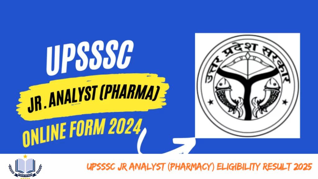 UPSSSC Jr Analyst (Pharmacy) Eligibility Result 2025