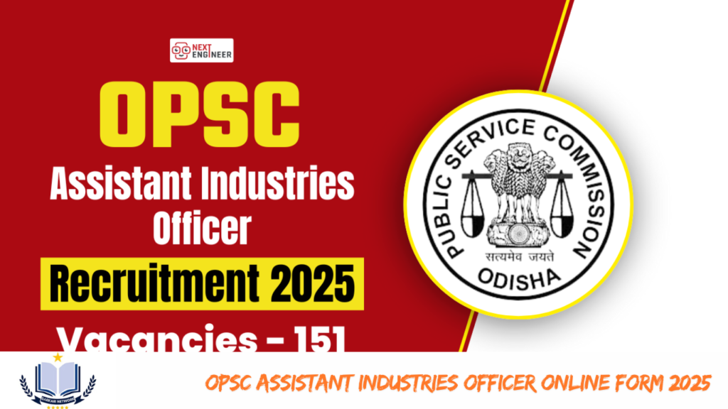 OPSC Assistant Industries Officer Online Form 2025