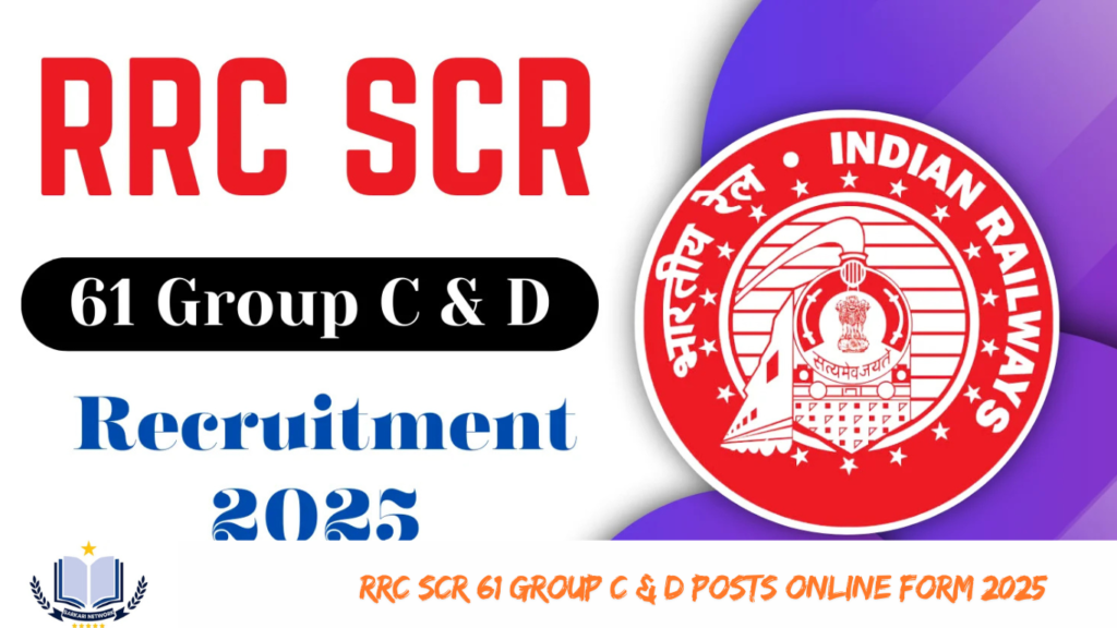 RRC SCR 61 Group C & D Posts Online Form 2025