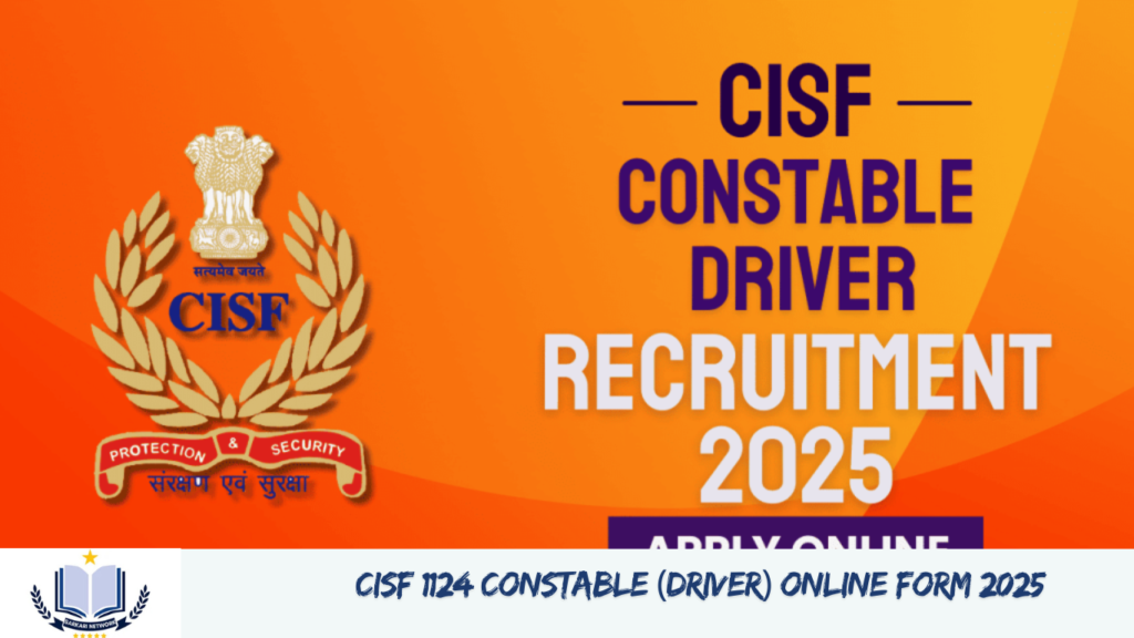 CISF 1124 Constable (Driver) Online Form 2025