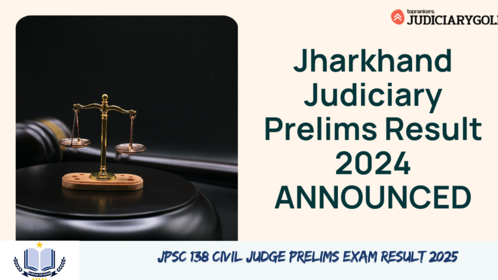 JPSC 138 Civil Judge Prelims Exam Result 2025