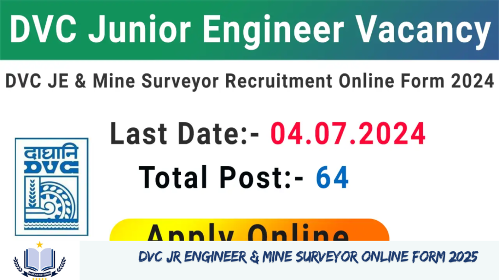 DVC Jr Engineer & Mine Surveyor Online Form 2025