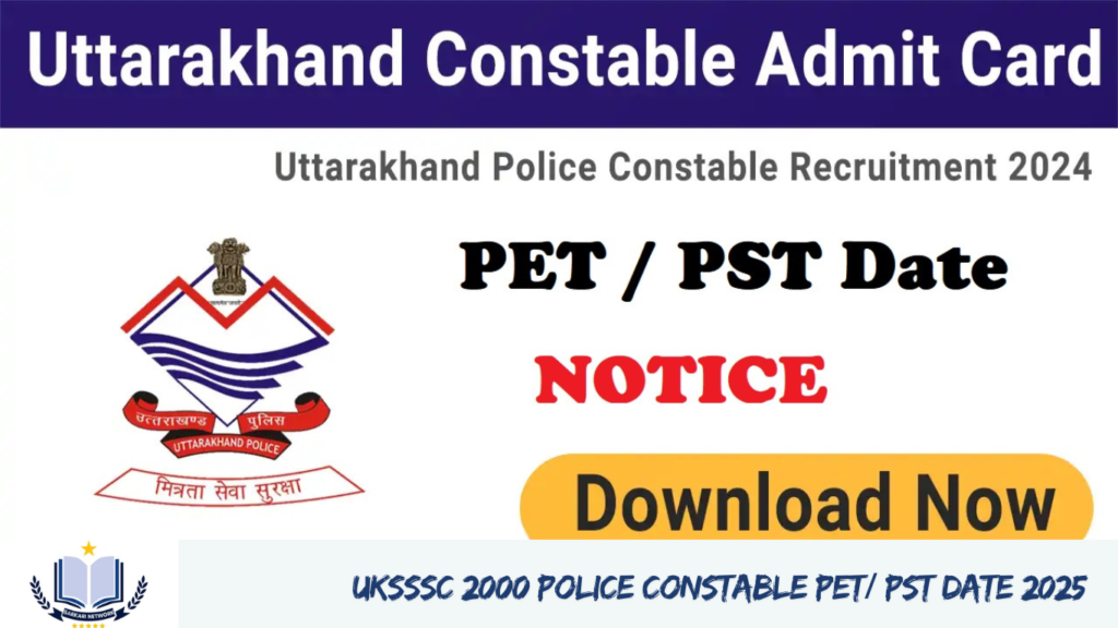 UKSSSC 2000 Police Constable PET/ PST Date 2025