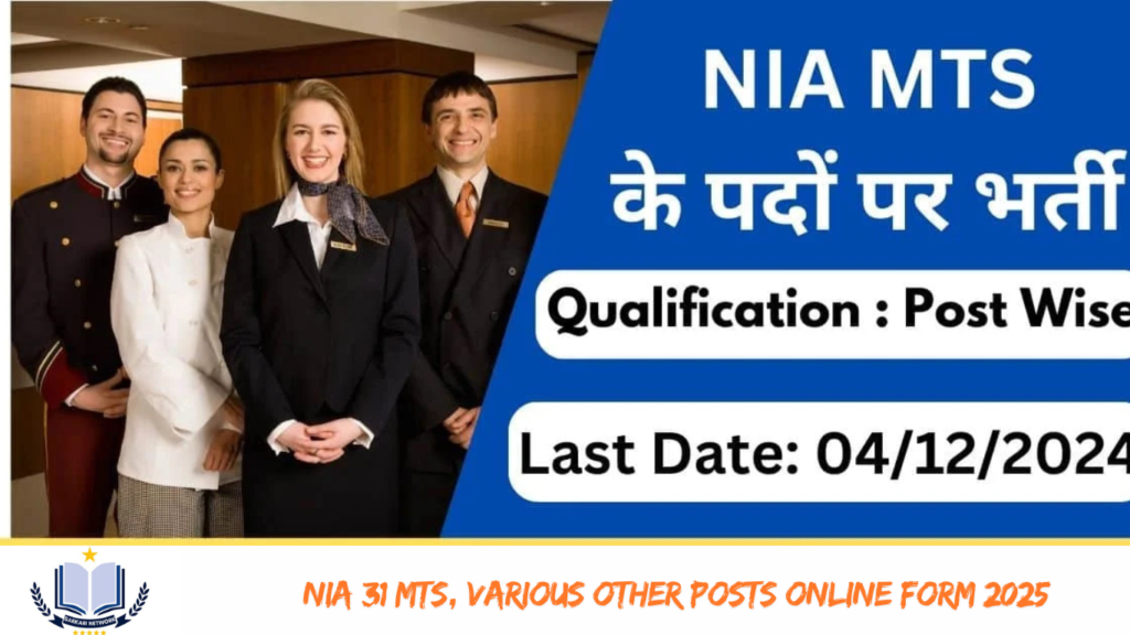 NIA 31 MTS, Various Other Posts Online Form 2025