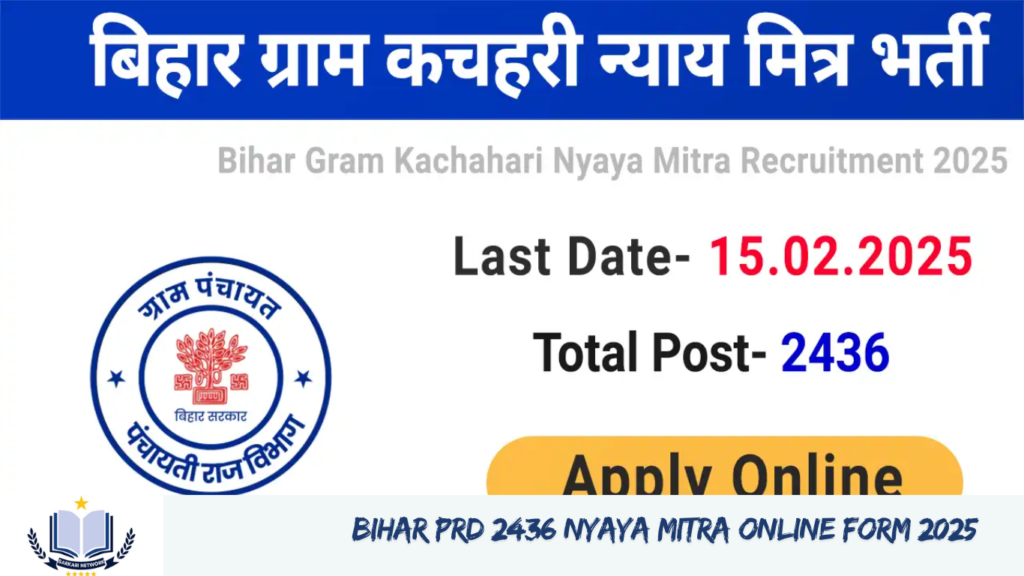 Bihar PRD 2436 Nyaya Mitra Online Form 2025 