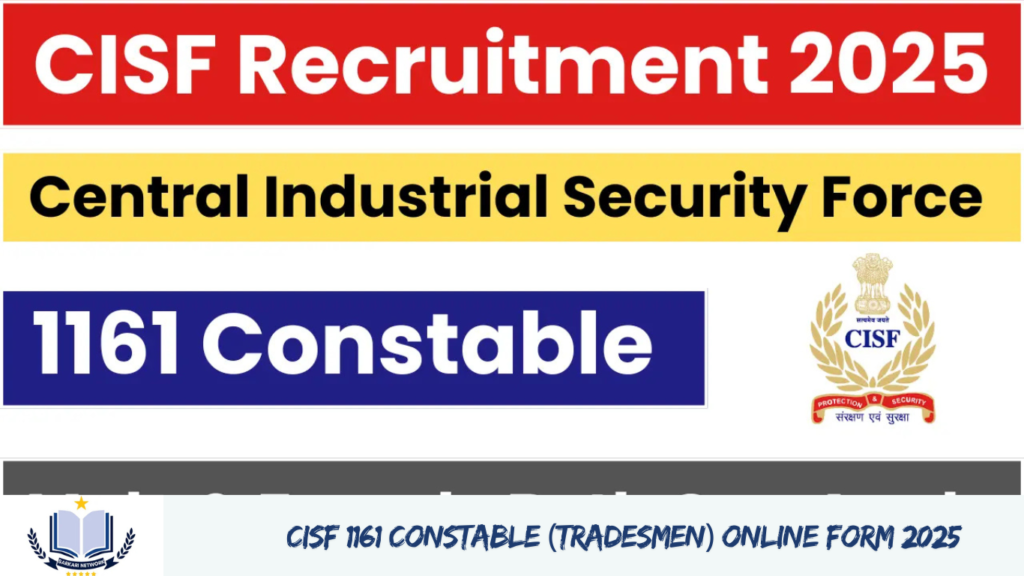 CISF 1161 Constable (Tradesmen) Online Form 2025