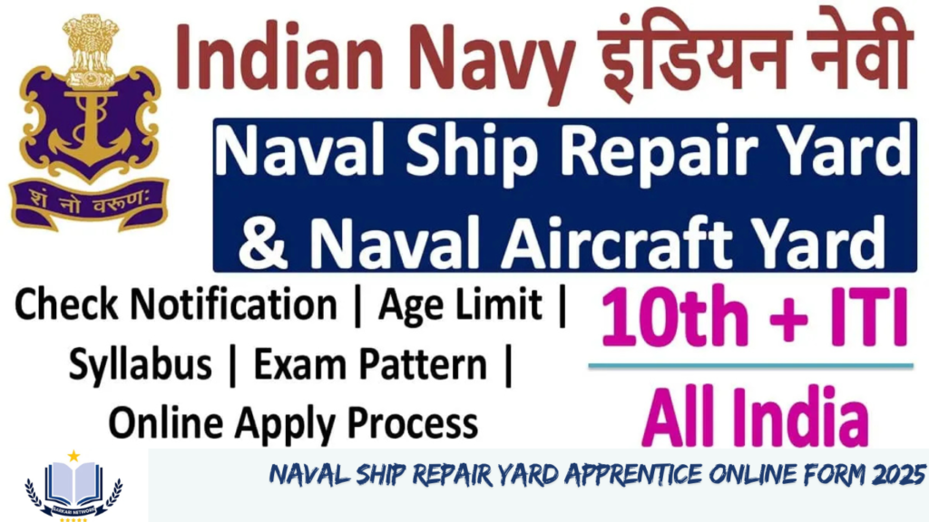 Naval Ship Repair Yard Apprentice Online Form 2025