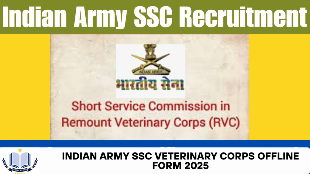 Indian Army SSC Veterinary Corps Offline Form 2025