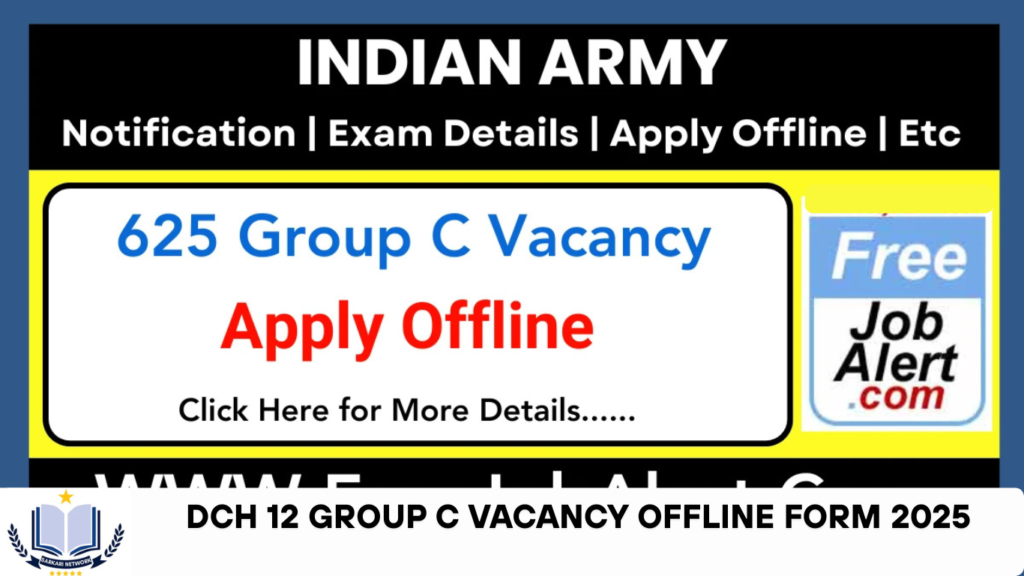 DCH 12 Group C Vacancy Offline Form 2025