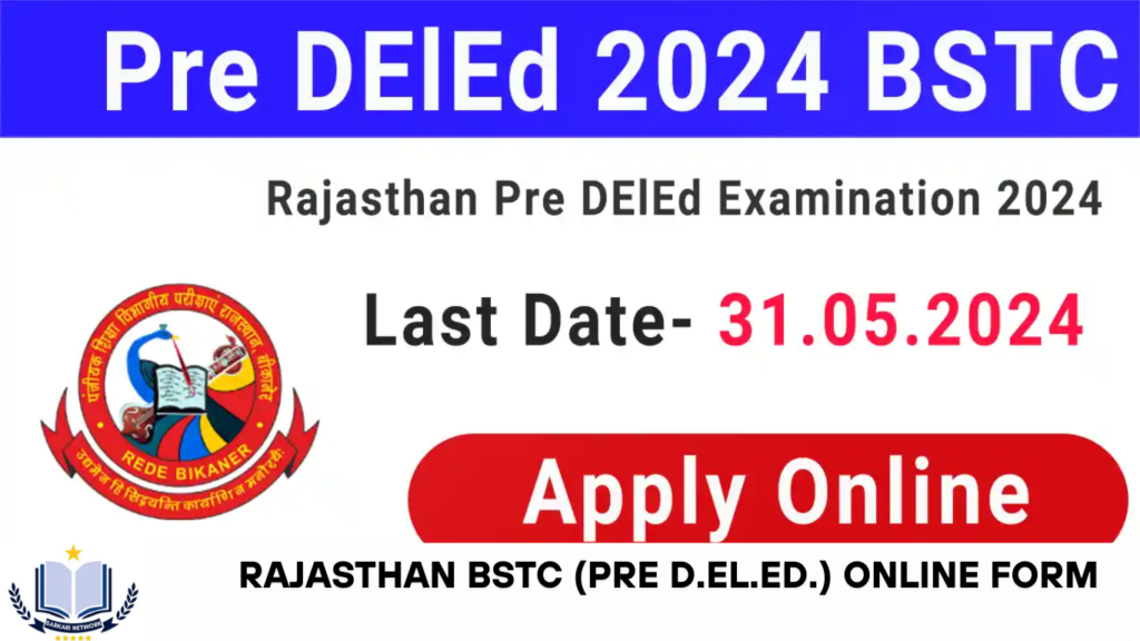 Rajasthan BSTC (Pre D.El.Ed.) Online Form